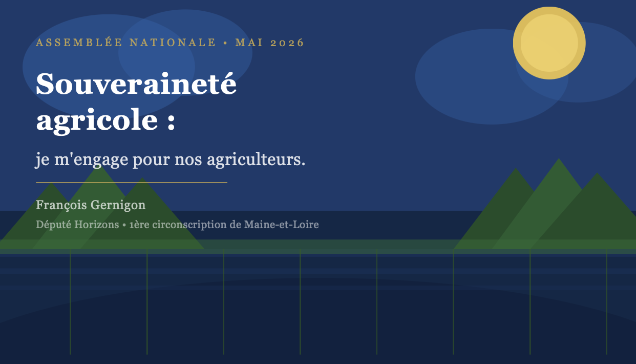 Le projet de loi agricole : pourquoi je le soutiens
